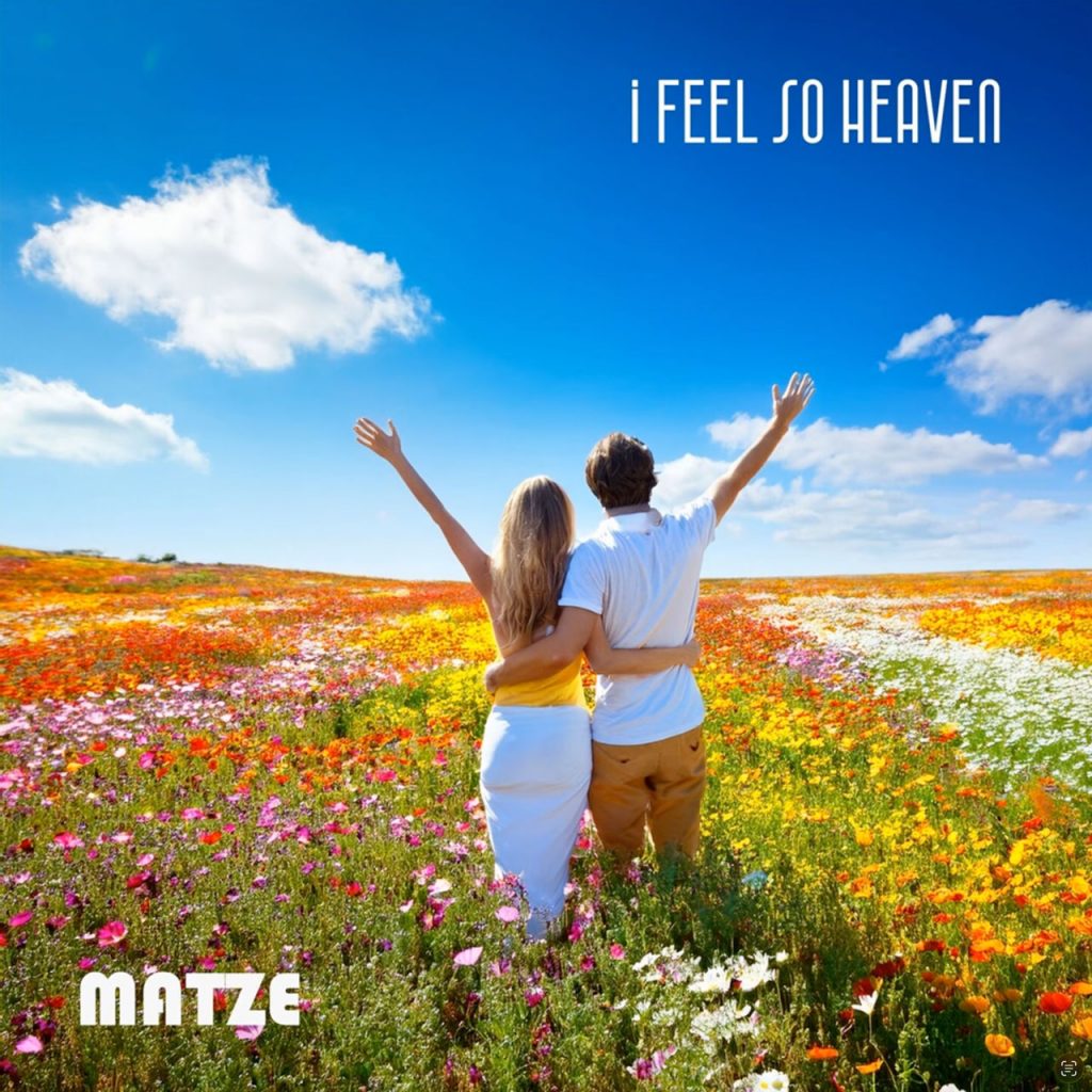 I feel so heaven - matze